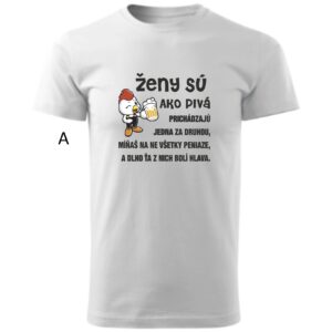 Vtipné pánske tričko-Ženy sú ako pivá...-12015