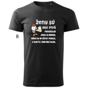 Vtipné pánske tričko-Ženy sú ako pivá...-12015
