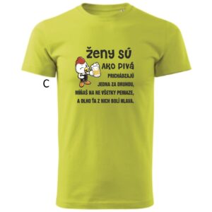 Vtipné pánske tričko-Ženy sú ako pivá...-12015