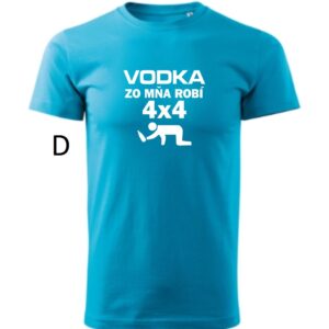 Vtipné pánske tričko-Vodka zo mňa robí 4x4-12010